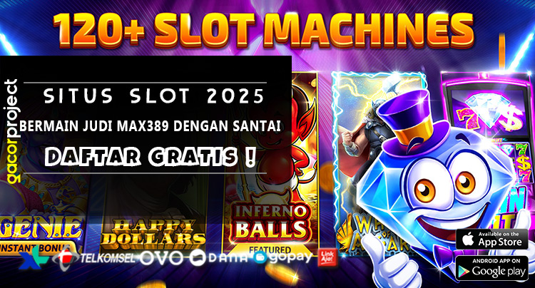 Bermain Judi Max389 Dengan Santai